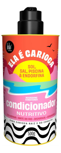 Ela E Carioca Acondicionador Nutritivo Lola Cosmetics 500 Gr