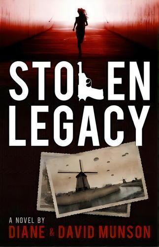 Stolen Legacy, De Diane And David Munson. Editorial Micah House Media Llc, Tapa Blanda En Inglés