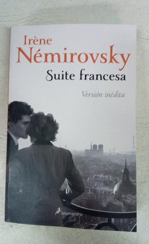 Suite Francesa - Irene Nemirovsky - Salamandra