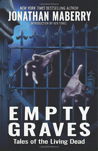 Empty Graves: Tales Of The Living Dead, De Maberry, Jonathan. Editorial Caezik Sf & Fantasy, Tapa Dura En Inglés