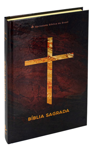 Bíblia Sagrada Almeida Revista E Corrigida - Capa Cruz, De Sociedade Bíblica Do Brasil. Editora Sbb, Capa Dura Em Português