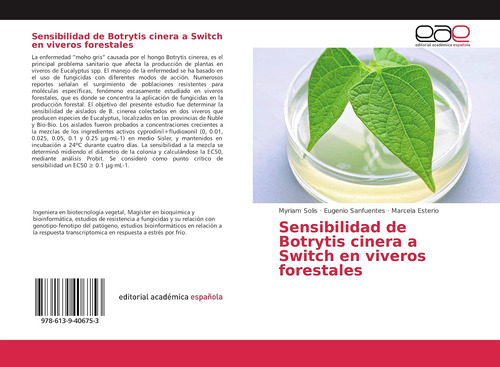 Libro: Sensibilidad Botrytis Cinera A Switch Viveros F