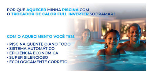 Trocador Calor Inverter Piscinas Até 53000 Litros Sodramar 220V