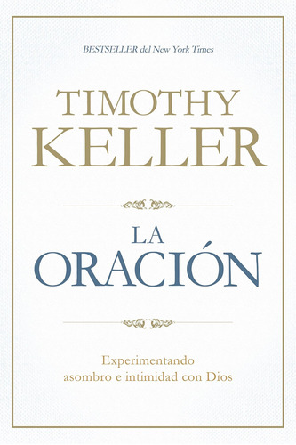 Oracion  La  Timothy Keller®