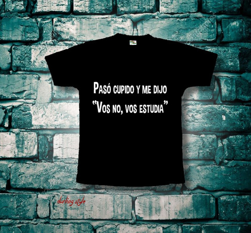 Remera Personalizada..!! Como A Tí Te Gusta!!!