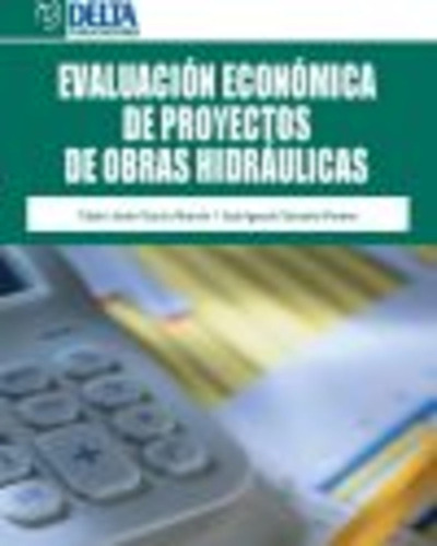 Libro Evaluacion Economica De Proyectos De Obras Hidrauli...