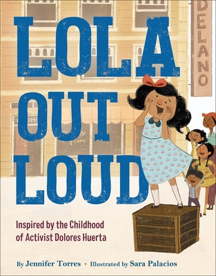 Libro Lola Out Loud: Inspired By The Childhood Of Activis...