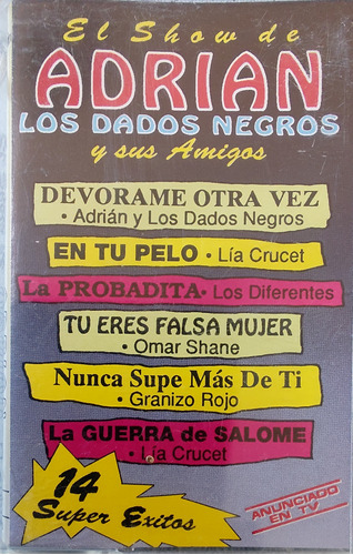Cassette De Adrian Y Los Dados Negros Y Sus Amigos(1609-2798