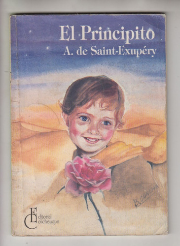 Uruguay El Principito Saint Exupery Tapa Diferente 1990 Raro