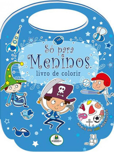 Livro De Colorir - Só Para... Meninos