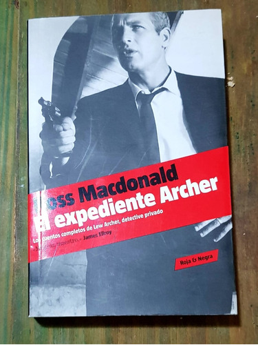 El Expediente Archer Ross Mcdonald 