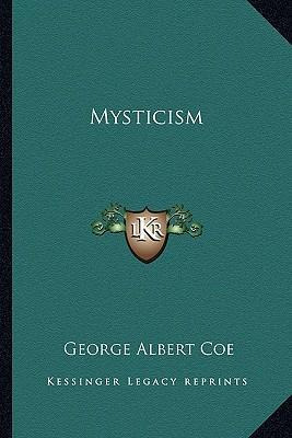 Libro Mysticism - George Albert Coe