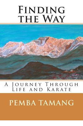 Libro Finding The Way : A Journey Through Life And Karate...