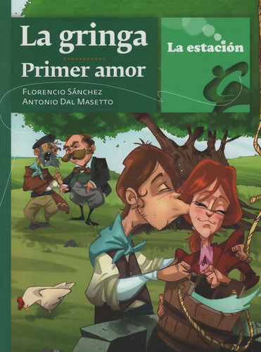 La Gringa: Primer Amor - La Estacion
