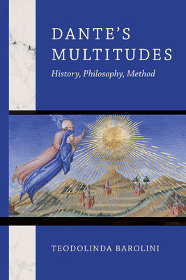 Libro Dante's Multitudes: History, Philosophy, Method - B...