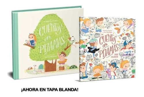 Cuentos En Pijamas + Libro Para Colorear Flor Suarez