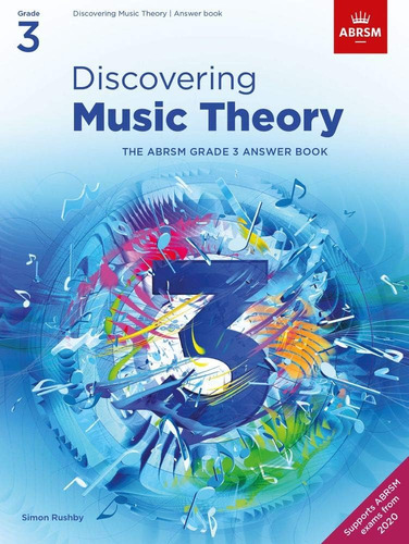 Livro: Discovering Music Theory, The Abrsm Grade 3 Answer Book: Answers (theory Workbooks (abrsm))