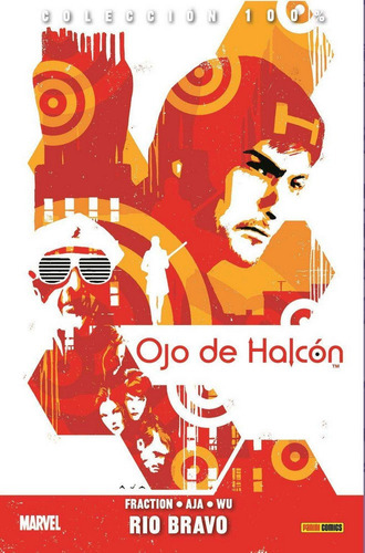 Comic Colecc. 100% Marvel Ojo De Halcon # 03. Rio Bravo