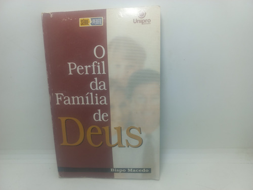 Livro - O Perfil Da Família De Deus - Clássicos - 283