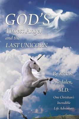 Libro God's Tiniest Angel And The Last Unicorn : One Chri...