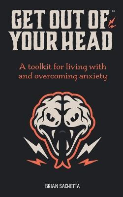 Libro Get Out Of Your Head : A Toolkit For Living With An...