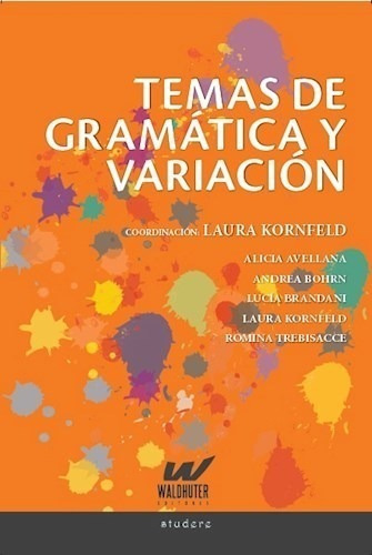 Libro Temas De Gramatica Y Variacion 