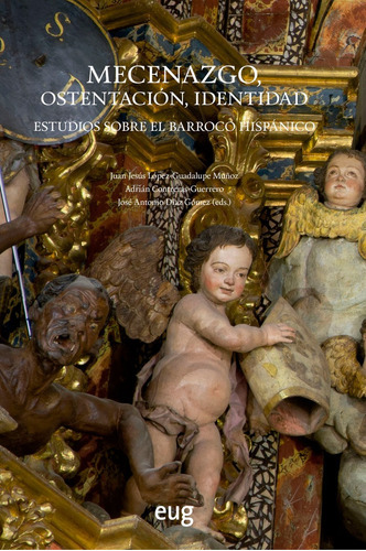 Mecenazgo Ostentacion Identidad, De Aa.vv.. Editorial Universidad De Granada, Tapa Blanda En Español