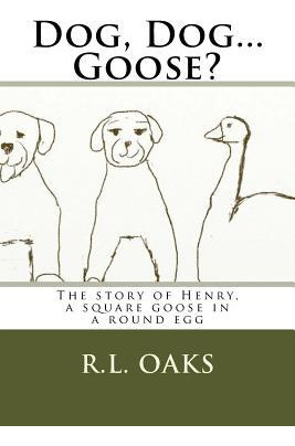 Libro Dog, Dog...goose? : The Story Of Henry, A Square Go...