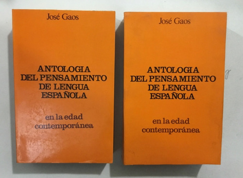 José Gaos Antología Del Pensamiento De La Lengua Española 2t