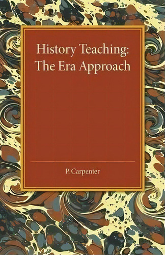 History Teaching, De Peter Carpenter. Editorial Cambridge University Press, Tapa Blanda En Inglés
