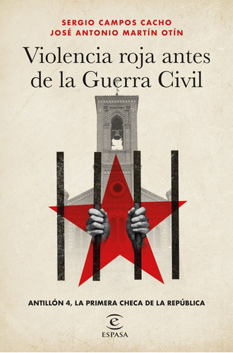 Libro Violencia Roja A Las Puertas De La Guerra Civil - S...