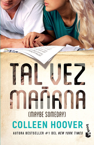 Tal vez mañana (Maybe Someday) Spanish Edition, de Hoover, Colleen. Serie Planeta Internacional Editorial Booket México, tapa blanda en español, 2022
