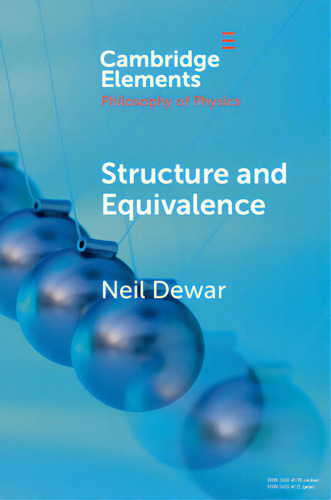 Structure And Equivalence, De Dewar, Neil. Cambridge Elements, Vol. 1. Editorial Cambridge, Tapa Blanda En Inglés