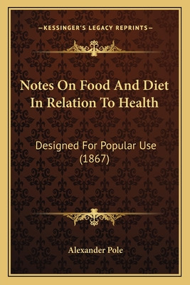 Libro Notes On Food And Diet In Relation To Health: Desig...