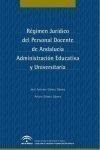 Libro: Regimen Juridico Personal Docente Andalucia Adm.educa