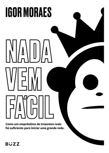 Livro Nada Vem Fácil