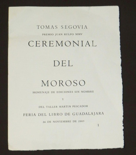 El Ceremonial Del Moroso De Tomás Segovia