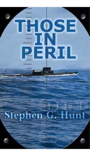 Those In Peril, De Mr Stephen Garrett Hunt. Editorial Little Rouge Llc, Tapa Blanda En Inglés