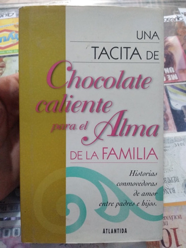 Una Tacita De Chocolate Caliente Para El Alma De La Familia 