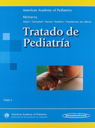 Tratado De Pediatría - Aap / Mcinerny - Tomo 2- Panamericana