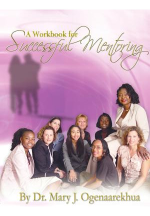 Libro A Workbook For Successful Mentoring - Ogenaarekhua,...