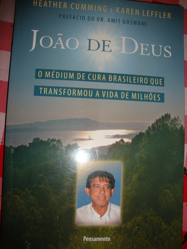 João De Deus O Médium De Cura Brasileiro Que Transformou