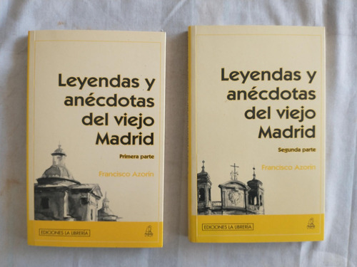 Leyendas Y Anécdotas Del Viejo Madrid Francisco Azorín 2 Tom