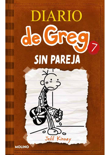 Diario De Greg 07 Sin Pareja - Jeff Kinney