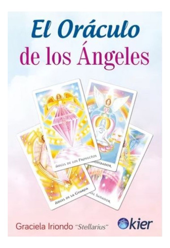 El Oraculo De Los Angeles De Editorial Kier, Graciela Oriond
