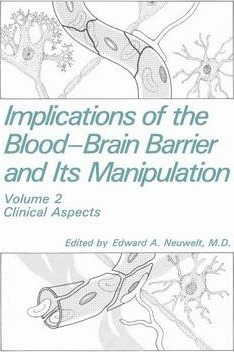 Libro Implications Of The Blood-brain Barrier And Its Man...