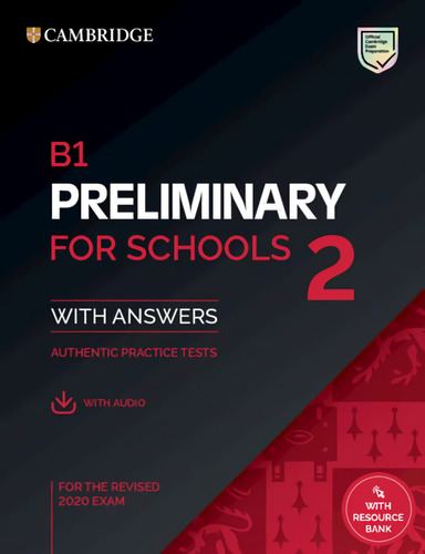 B1 Preliminary For Schools 2 Practice Tests With Answers, A