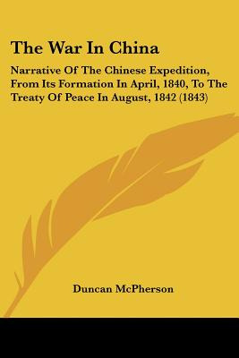 Libro The War In China: Narrative Of The Chinese Expediti...