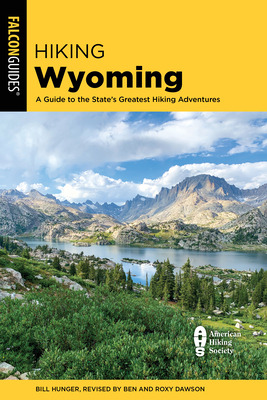 Libro Hiking Wyoming: A Guide To The State's Greatest Hik...