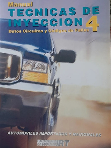 Manual De Tecnicas De Inyeccion Nº 4 - Rt